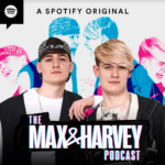 The Max & Harvey podcast