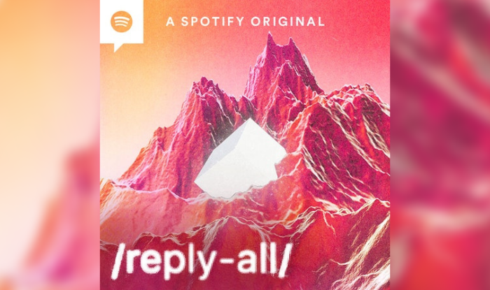 listen to Reply All podcast