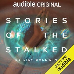 Stories of the Stalked